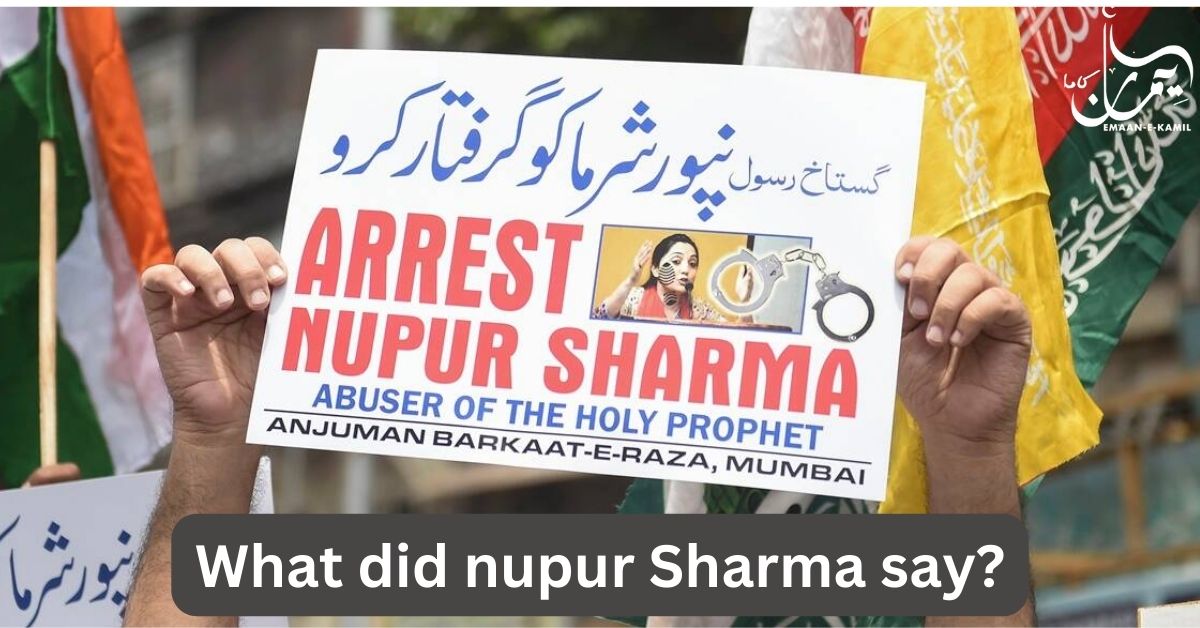 What did nupur Sharma say?